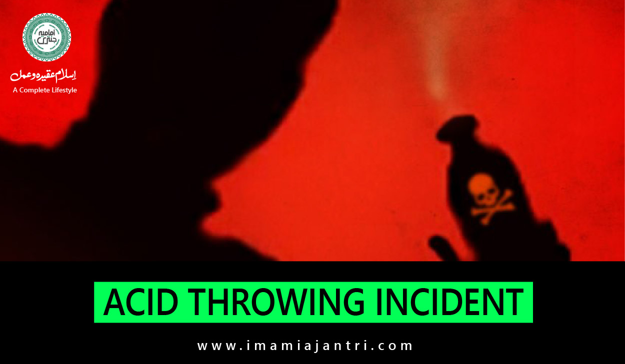 acid throwing incident